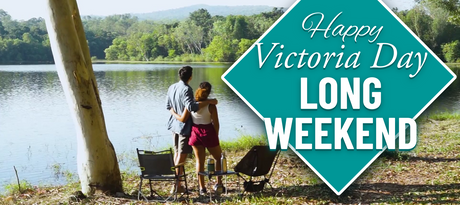 Happy Victoria Day Long Weekend!