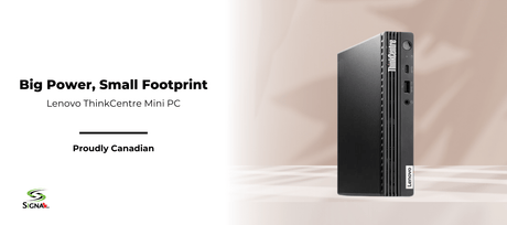 Big Power, Small Footprint: Lenovo ThinkCentre Mini PCs