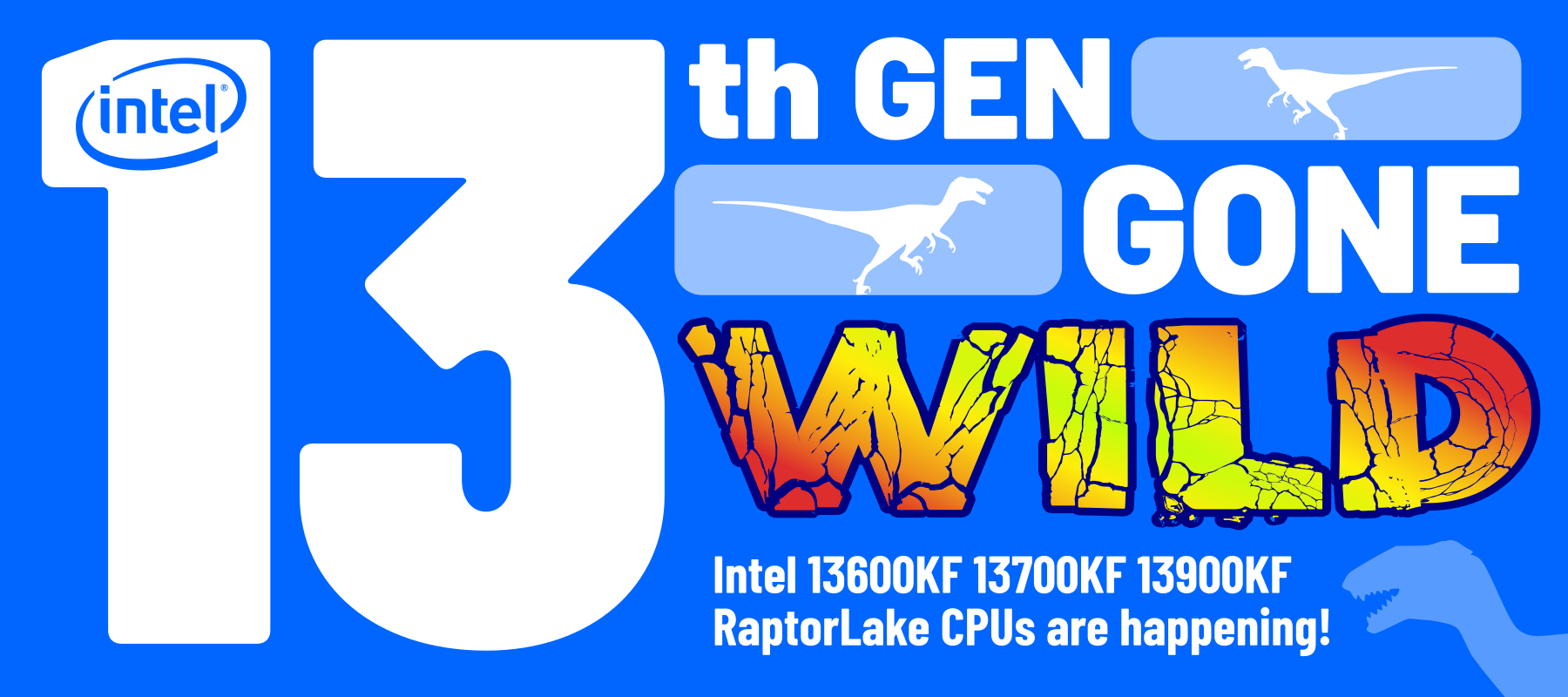 Intel 13th Gen Gone WILD!  Intel 13600KF 13700KF 13900KF Raptor Lake Processors are happening!