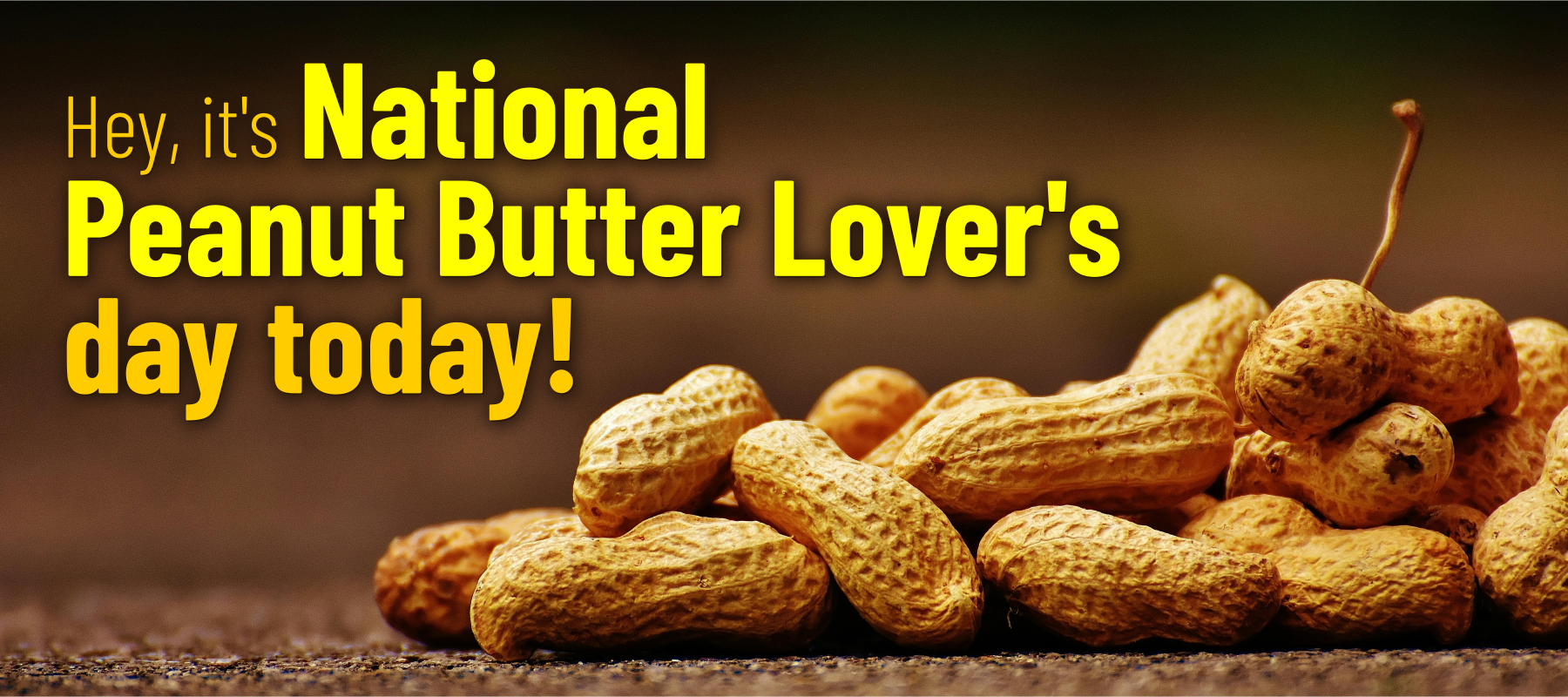 National Peanut Butter Lovers Day March 1st