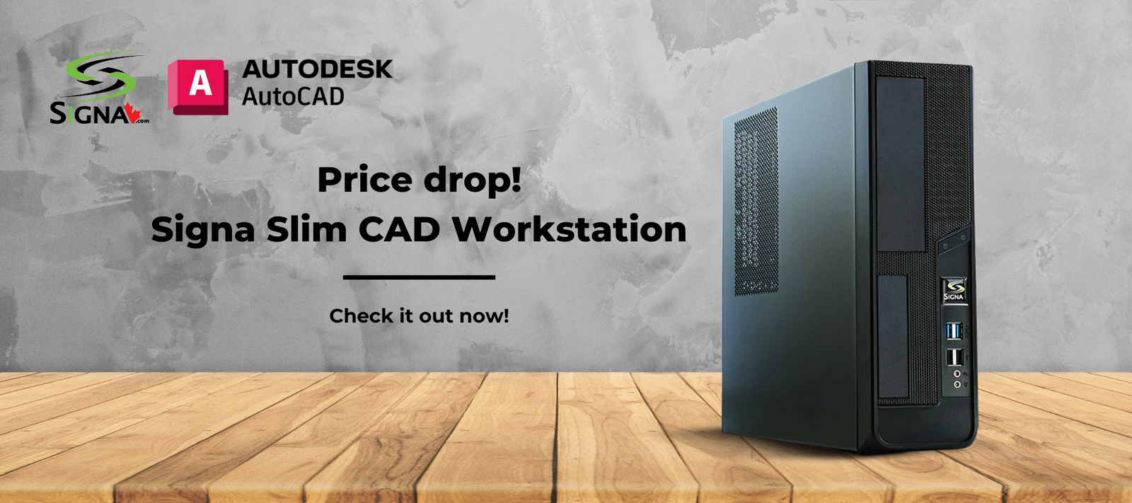 Price Drop Slim Cad Workstation Banner