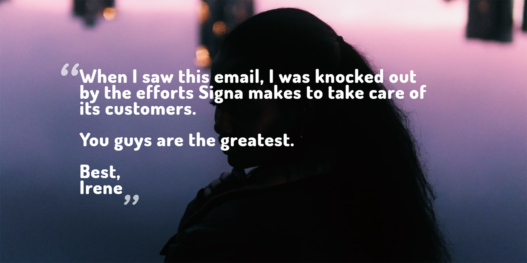 Customers are loving Signa's new Mobile Service!