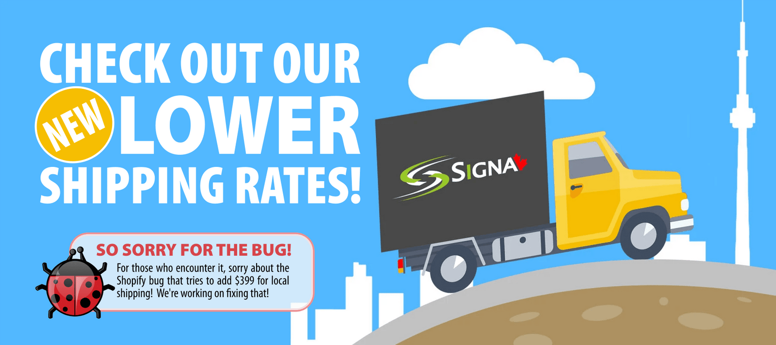 Check out our New Lower Shipping Rates! - Signa