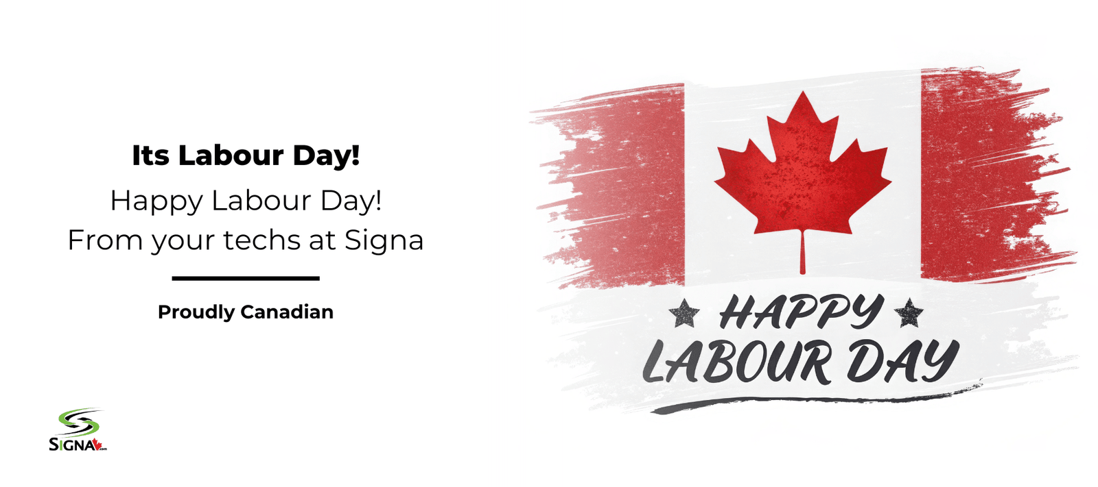 Happy Labour Day! - Signa