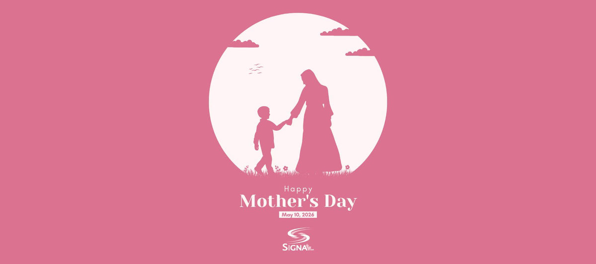 Happy Mother's Day! - Signa