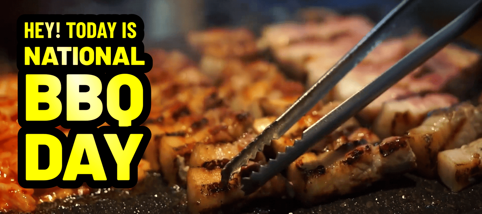 Hey!  Today is National BBQ Day! - Signa