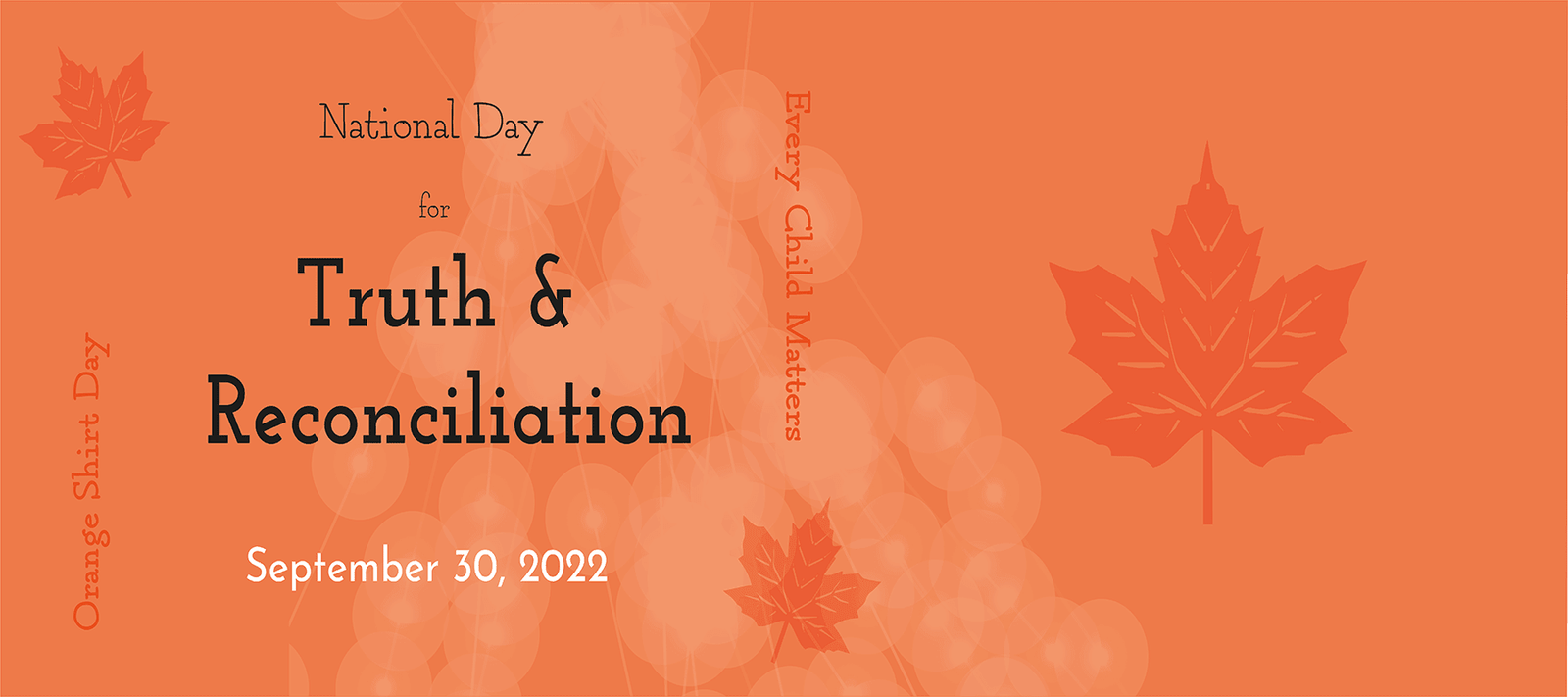 National Day for Truth and Reconciliation - Friday, September 30 - Signa