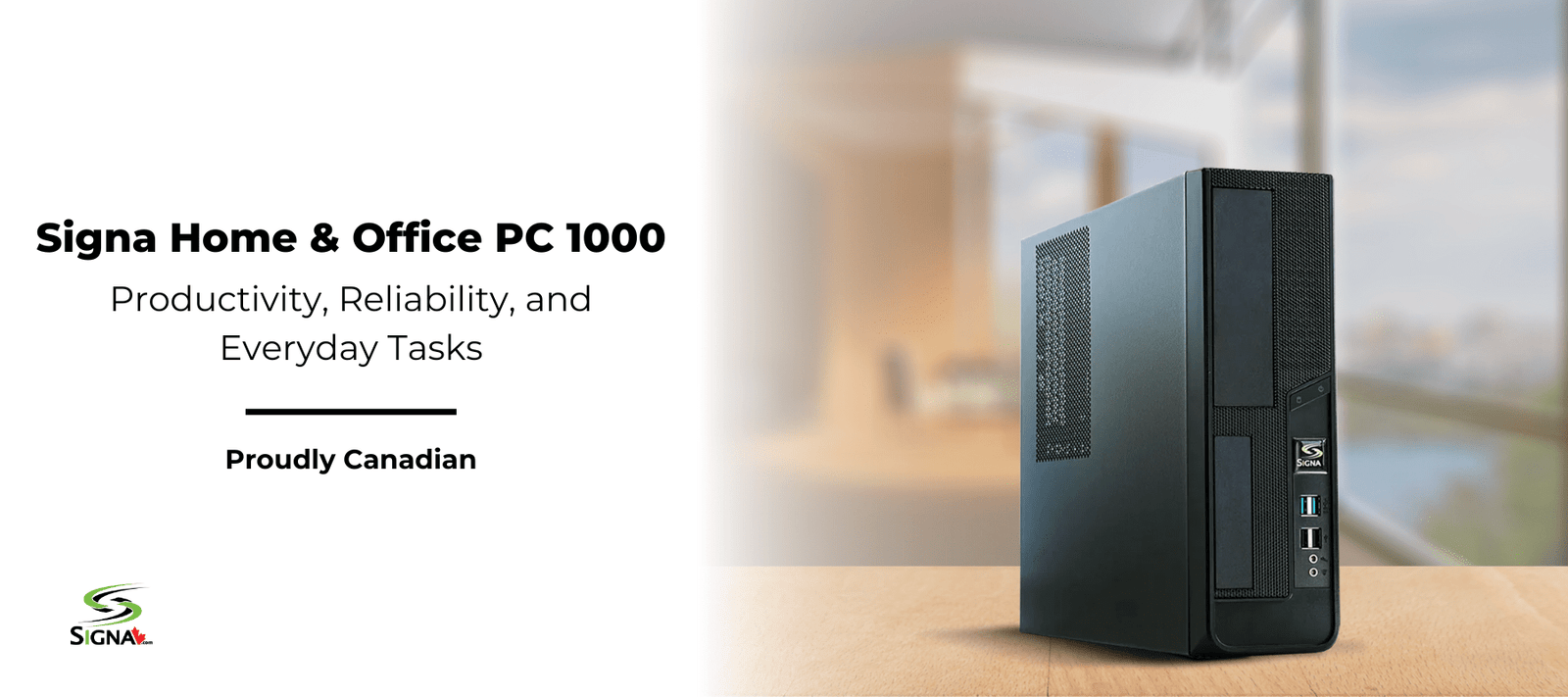 Signa Home & Office PC 1000 | Built for Productivity, Reliability, and Everyday Tasks - Signa