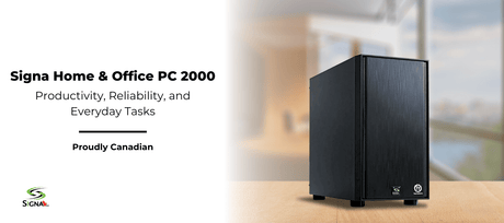 Signa Home & Office PC 200 | Built for Productivity, Reliability, and Everyday Tasks - Signa