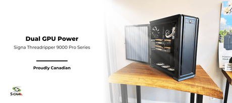 Signa Threadripper 9000 Pro Series - Signa