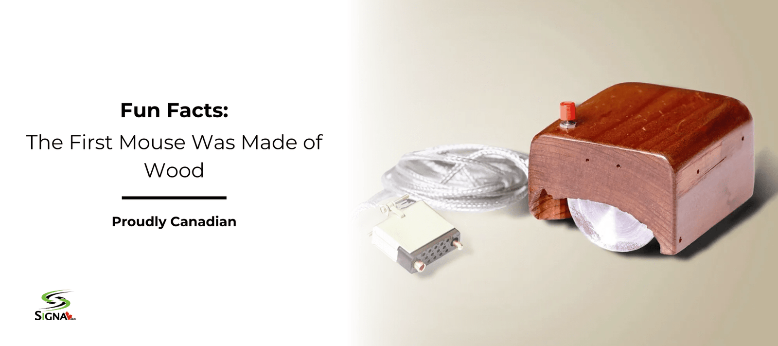 The First Mouse Was Made of Wood - Signa