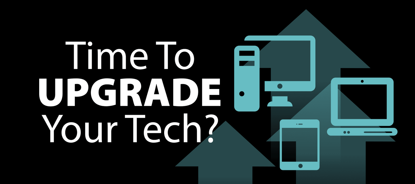 Time for an Upgrade? We’ve Got You Covered! - Signa