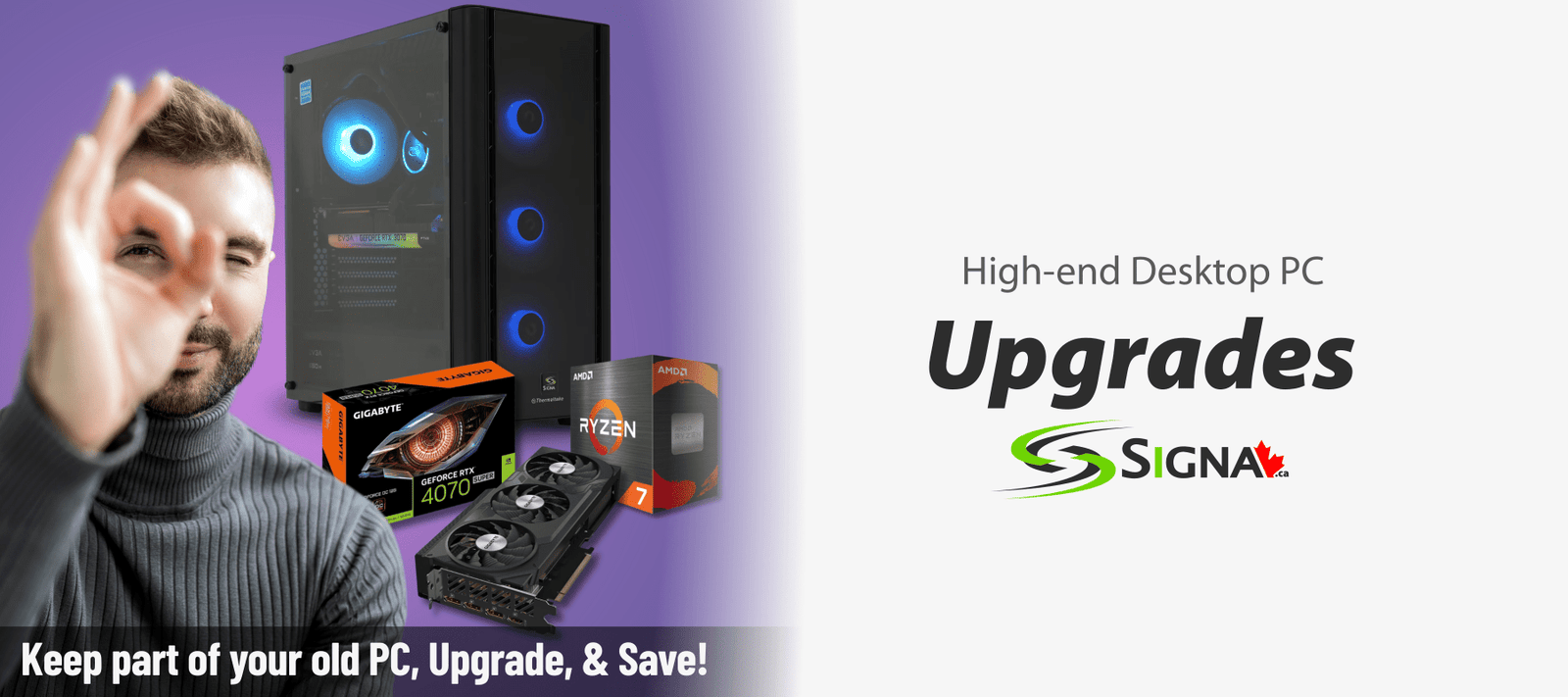 Toronto’s Expert Upgrade Service - Signa