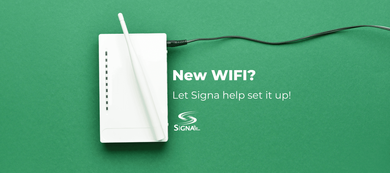 Trusted by Canadians: Signa Wi-Fi Installations for Reliable Connectivity - Signa