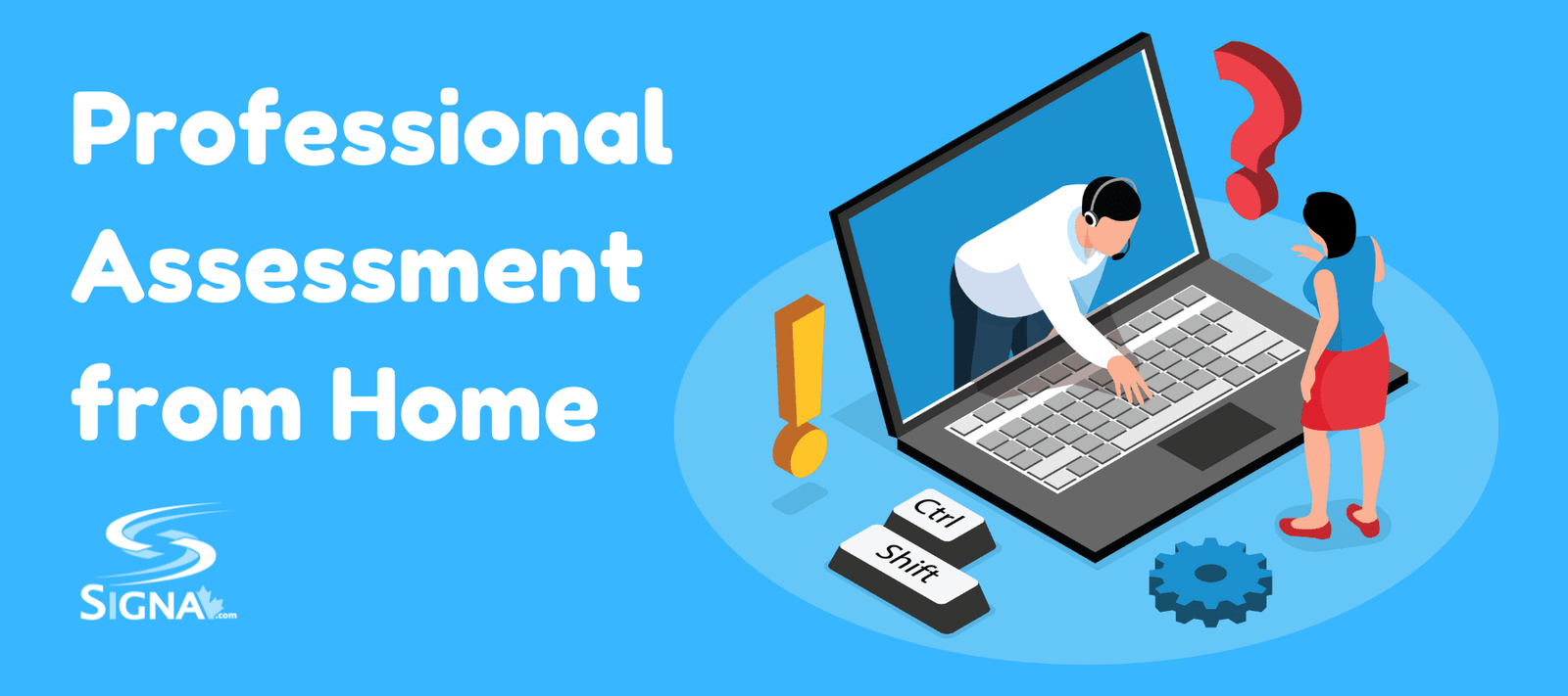 Upgrade Smarter: Get a Professional Assessment from Home - Signa
