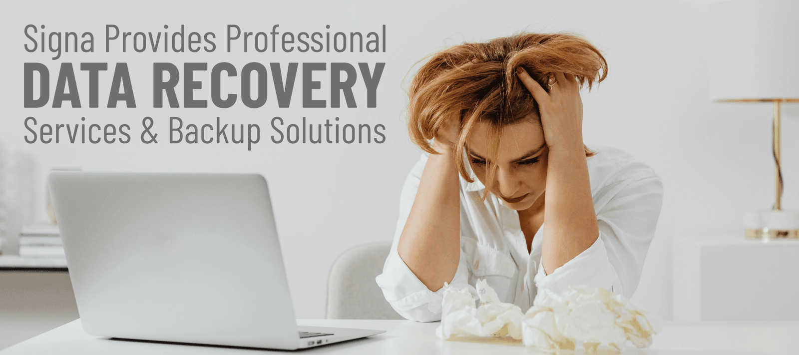 We Recover Data More Often Than We’d Like… - Signa