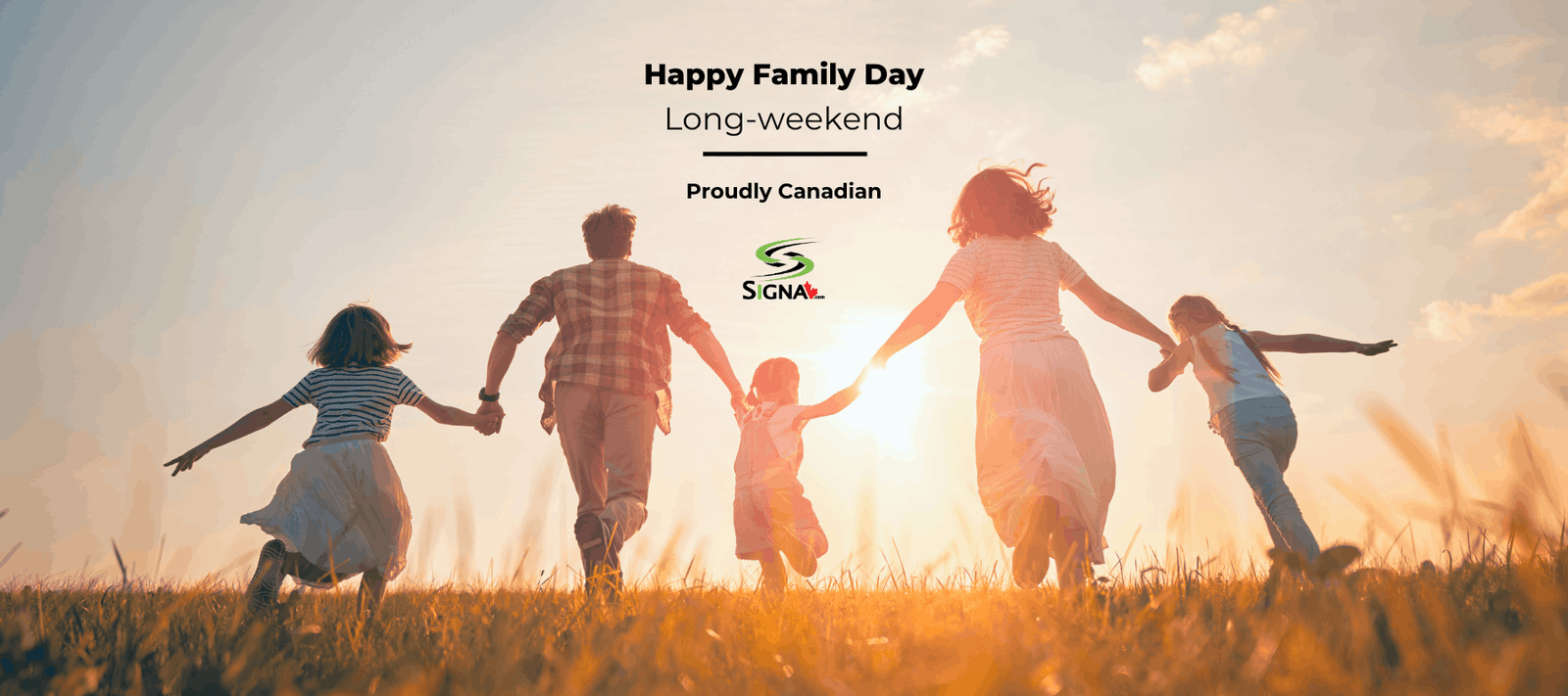 🍁 Wishing You and Yours a Happy Family Day Long-Weekend! 🍁 - Signa