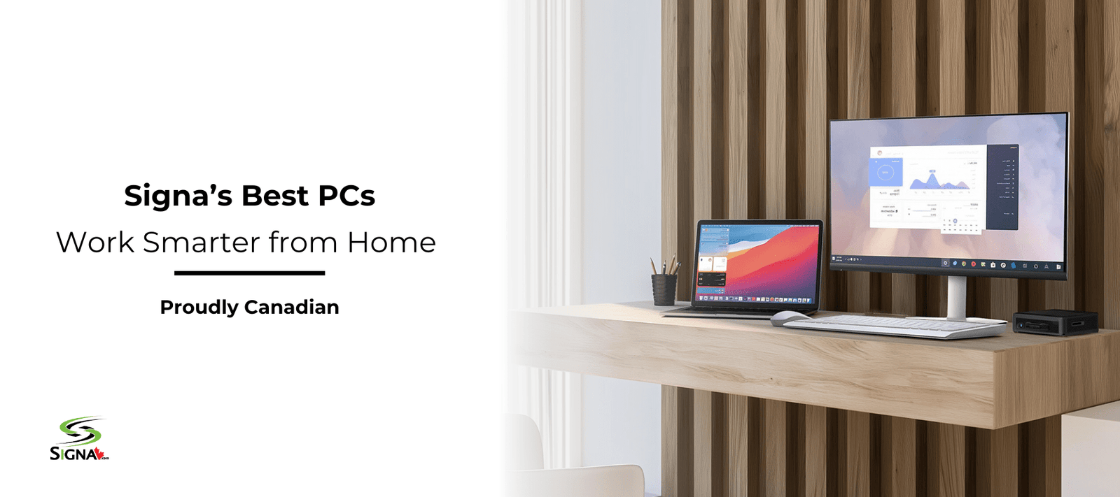Work Smarter from Home with Signa’s Best PCs - Signa