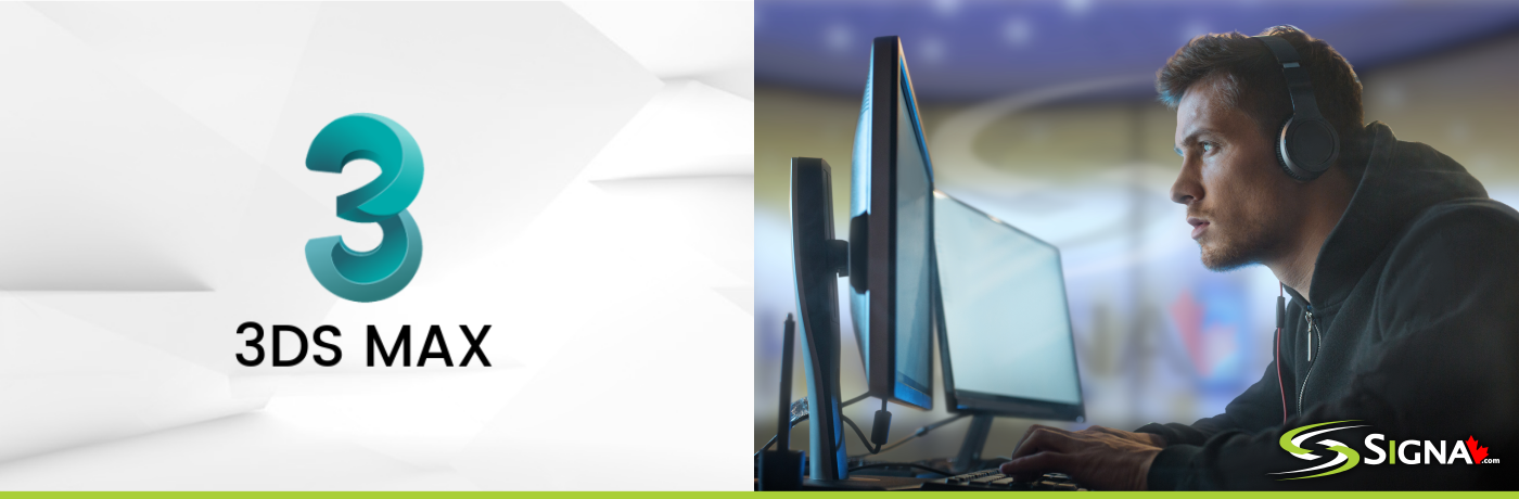 Best Computer Workstation for 3DS Max - Toronto Ontario Canada - Signa