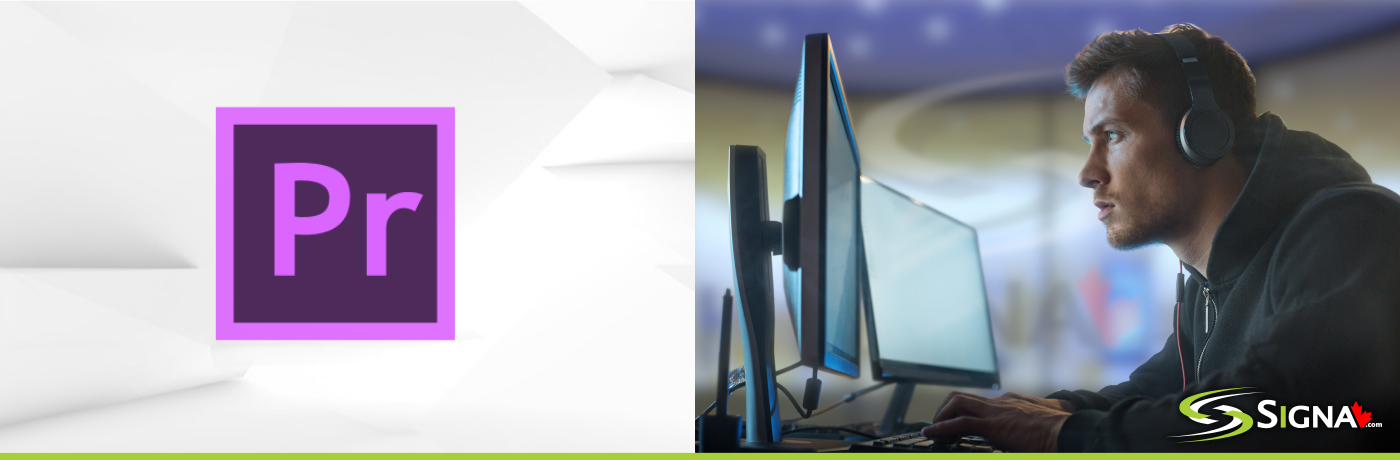 Best Computer Workstation for Adobe Premiere - Toronto Ontario Canada - Signa