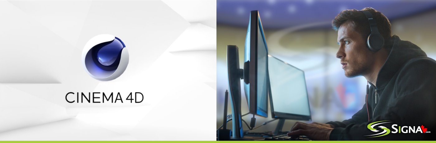 Best Computer Workstation for Cinema 4D - Toronto Ontario Canada - Signa