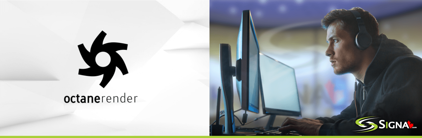 Best Computer Workstation for Octane Render - Toronto Canada - Signa
