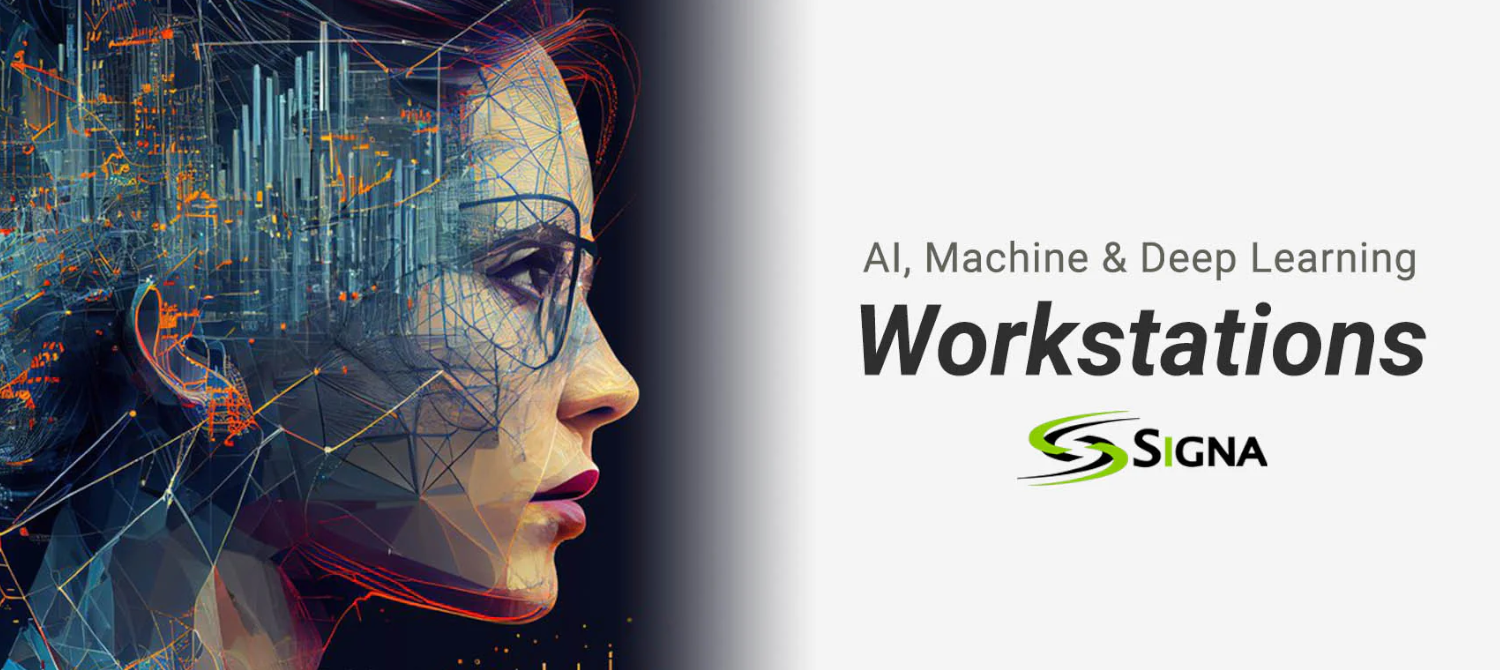 Signa Workstation for Deep Learning Artificial Intelligence